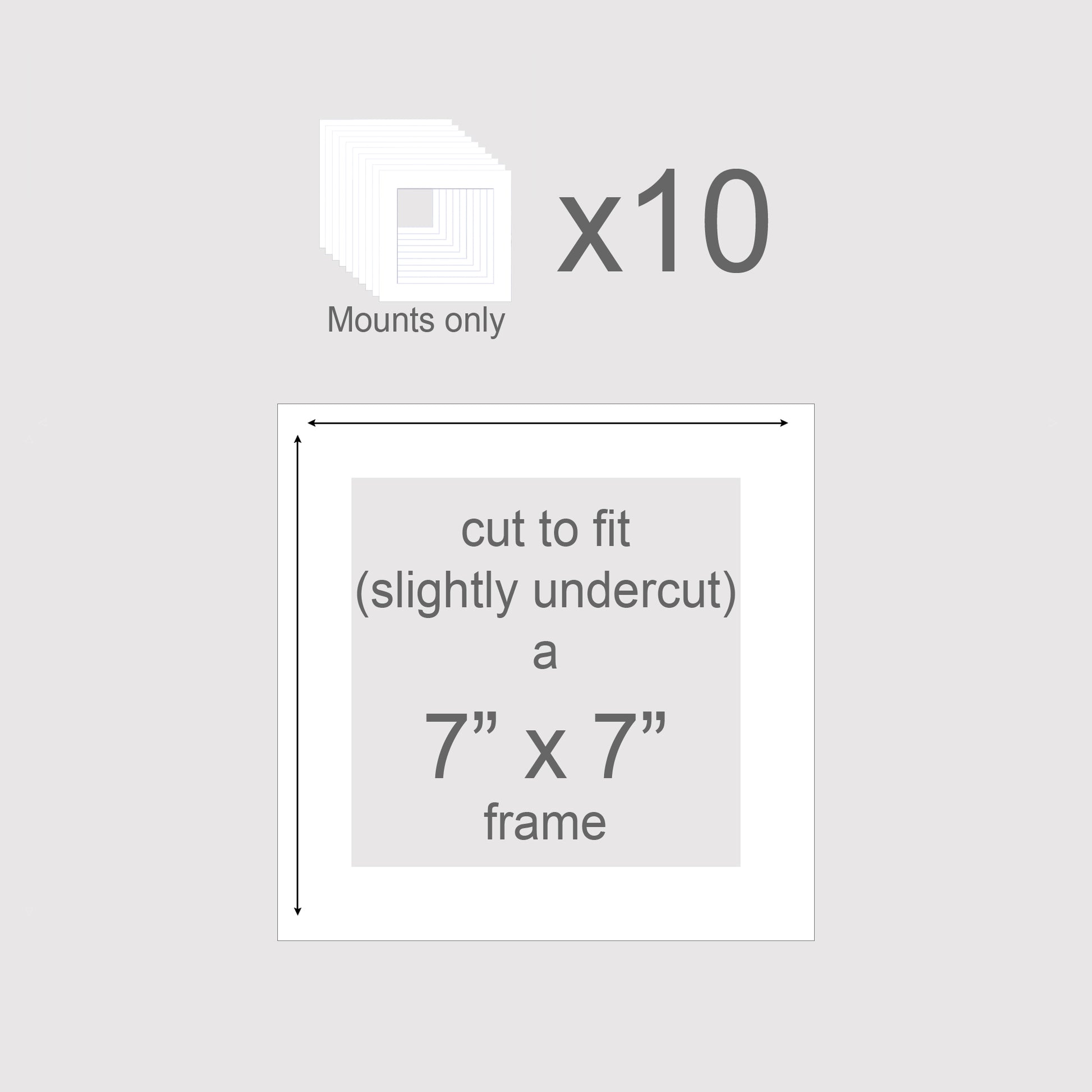 Pack of 10 photo mounts to fit 7x7 inch frames.