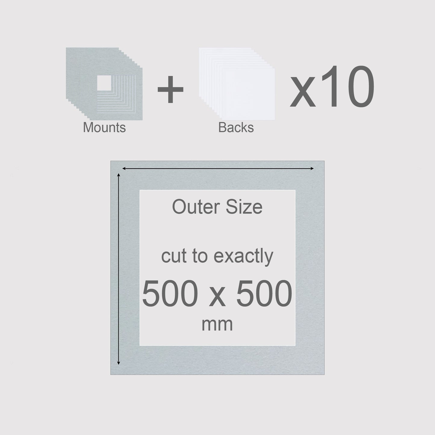 500 x 500 mm, Mounts & Backs, Pack of 10
