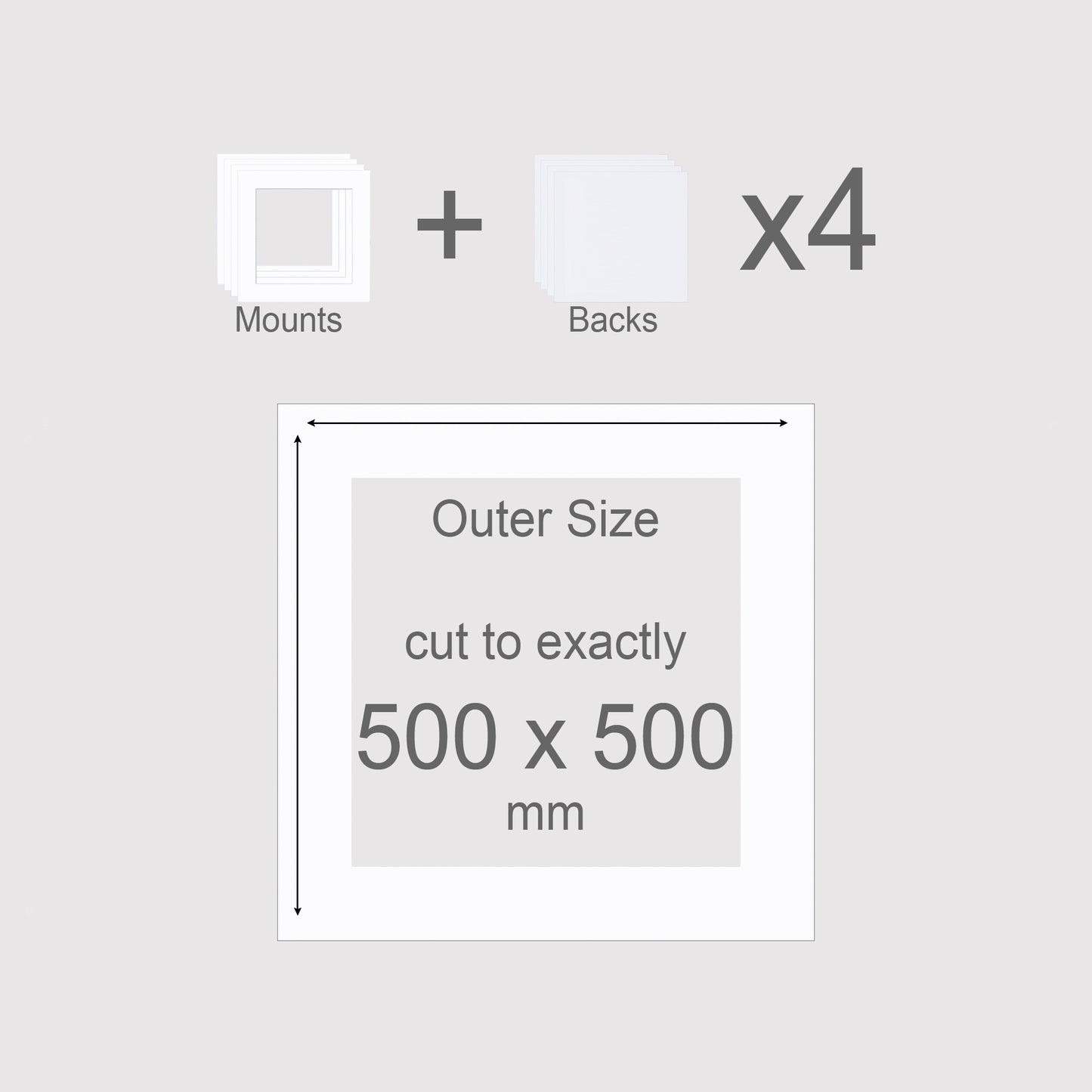 500 x 500 mm, Mounts & Backs, Pack of 4