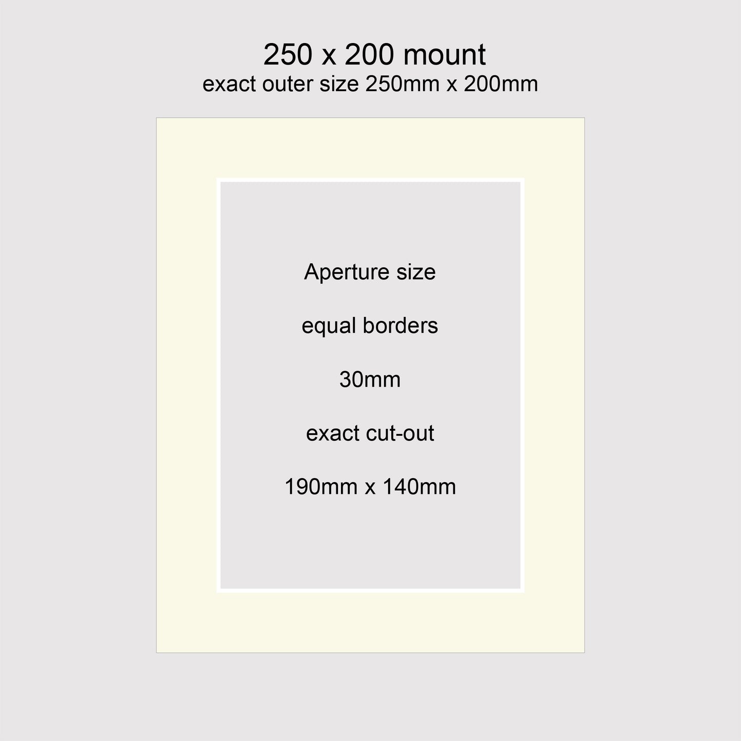 Standard size 250x200mm picture window photo mounts with equal 30mm borders, aperture size 190x140mm.