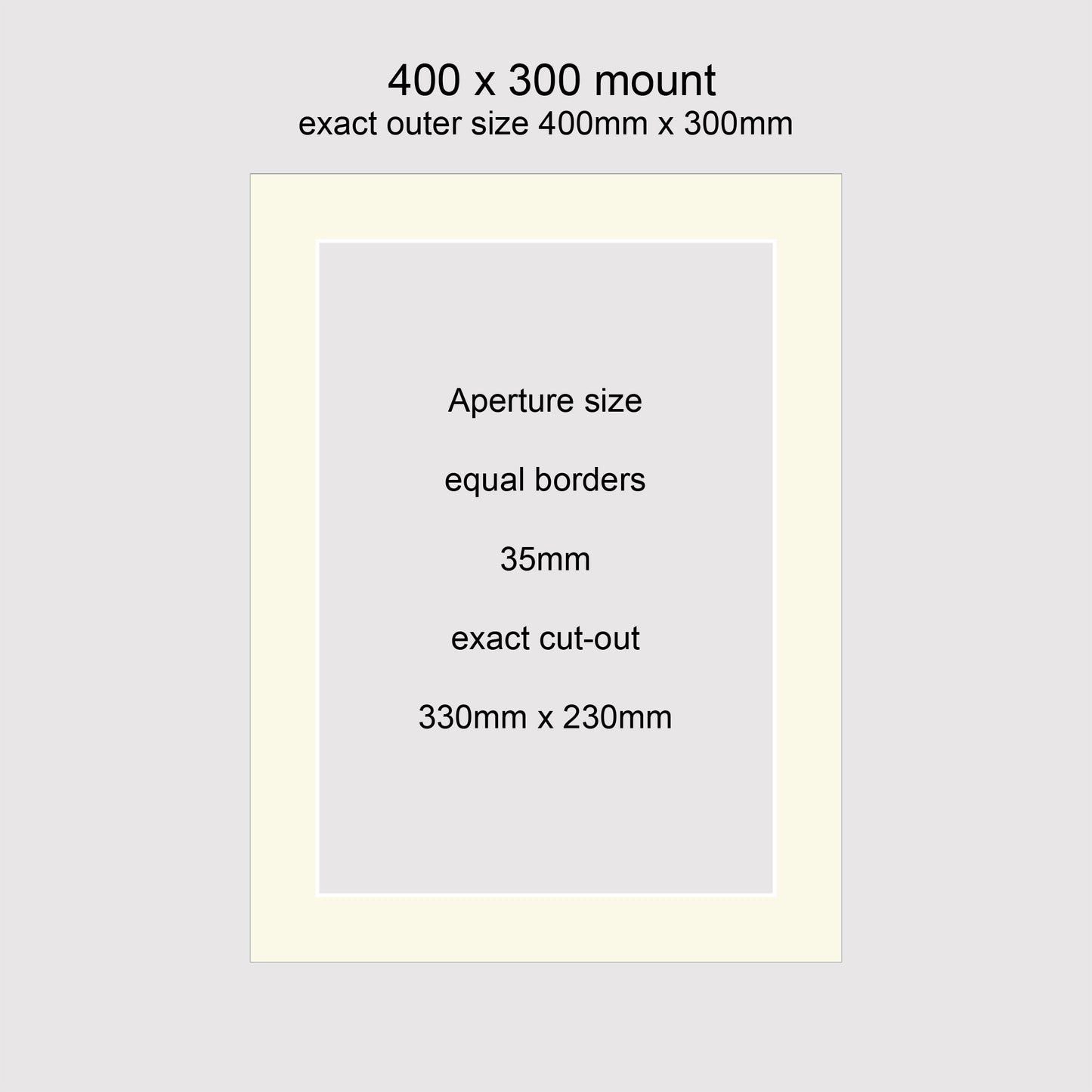 Standard size 400x300mm picture window photo mounts with equal 35mm borders, aperture size 330x230mm.