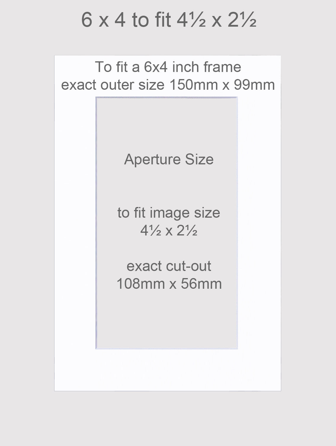 Standard size 6x4 inch photo mounts to fit 4½ x 2½ inch pictures.