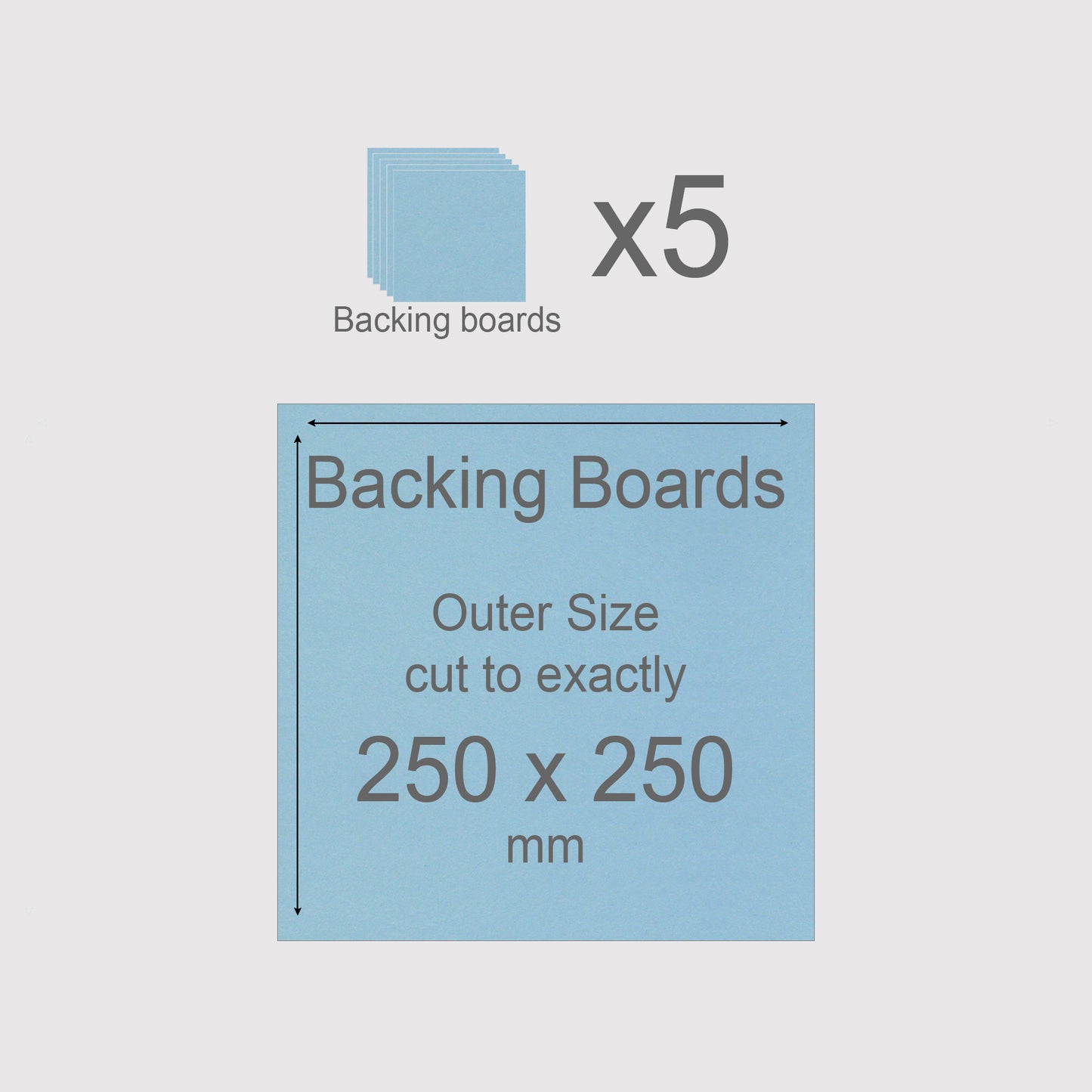 250 x 250 mm, Mountboard Backs for Picture Mounts